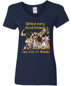 Behind every good woman are a lot of animals shirt Shirt Sweatshirt Long Sleeve Hoodie Tank Mug 3 Behind every good woman are a lot of animals shirt Shirt Sweatshirt Long Sleeve Hoodie Tank Mug 4