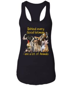 Behind every good woman are a lot of animals shirt Shirt Sweatshirt Long Sleeve Hoodie Tank Mug 4 Behind every good woman are a lot of animals shirt Shirt Sweatshirt Long Sleeve Hoodie Tank Mug 5