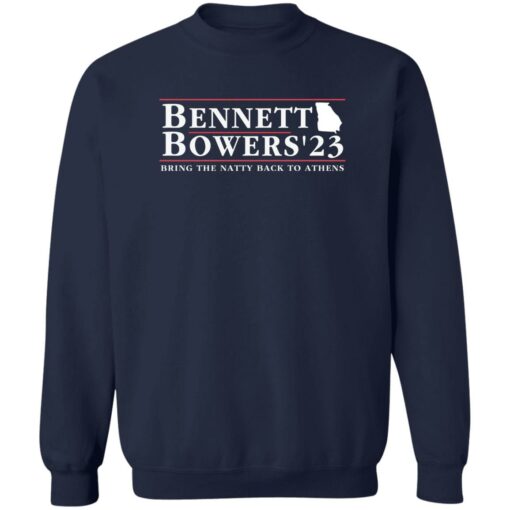 Bennett bowers 2023 bring the natty back to athens shirt Shirt Sweatshirt Long Sleeve Hoodie Tank Mug