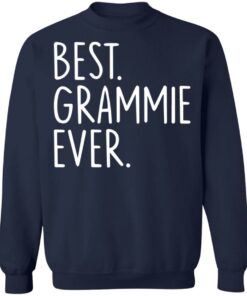 Best grammie ever sweatshirt Shirt Sweatshirt Long Sleeve Hoodie Tank Mug 2 Best grammie ever sweatshirt Shirt Sweatshirt Long Sleeve Hoodie Tank Mug 3