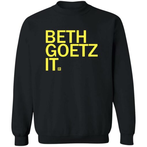 Beth Goetz It Shirt Shirt Sweatshirt Long Sleeve Hoodie Tank Mug