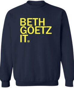Beth Goetz It Shirt Shirt Sweatshirt Long Sleeve Hoodie Tank Mug 3 Beth Goetz It Shirt Shirt Sweatshirt Long Sleeve Hoodie Tank Mug 4
