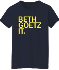 Beth Goetz It Shirt Shirt Sweatshirt Long Sleeve Hoodie Tank Mug 5 Beth Goetz It Shirt Shirt Sweatshirt Long Sleeve Hoodie Tank Mug 6