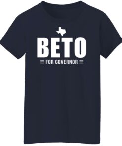 Beto for Texas governor shirt Shirt Sweatshirt Long Sleeve Hoodie Tank Mug 6 Beto for Texas governor shirt Shirt Sweatshirt Long Sleeve Hoodie Tank Mug 7