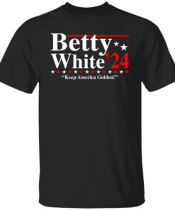 Betty white 2020 keep America golden shirt Shirt Sweatshirt Long Sleeve Hoodie Tank Mug 4 Betty white 2020 keep America golden shirt Shirt Sweatshirt Long Sleeve Hoodie Tank Mug 5