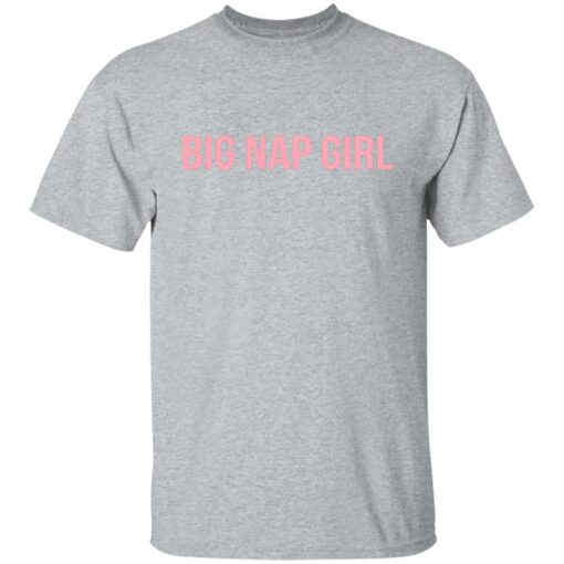 Big nap girl sweatshirt Shirt Sweatshirt Long Sleeve Hoodie Tank Mug