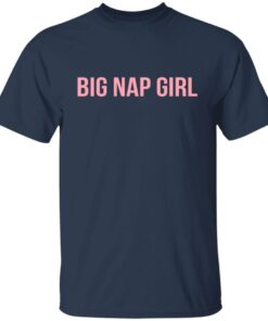 Big nap girl sweatshirt Shirt Sweatshirt Long Sleeve Hoodie Tank Mug 9