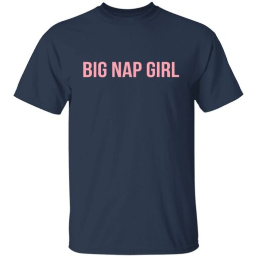 Big nap girl sweatshirt Shirt Sweatshirt Long Sleeve Hoodie Tank Mug