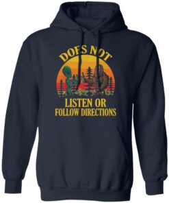 Bigfoot and Alien does not listen or follow directions shirt Shirt Sweatshirt Long Sleeve Hoodie Tank Mug