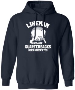 Bigfoot lineman because quarterbacks need heroes too shirt Shirt Sweatshirt Long Sleeve Hoodie Tank Mug