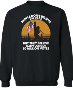 Bigfoot people don’t believe im real but they believe sleepy shirt 2 Bigfoot people don't believe im real but they believe sleepy shirt 3