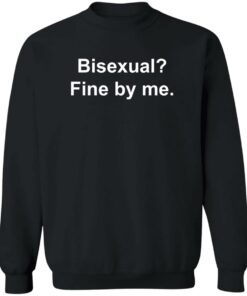 Bisexual fine by me shirt Shirt Sweatshirt Long Sleeve Hoodie Tank Mug 3