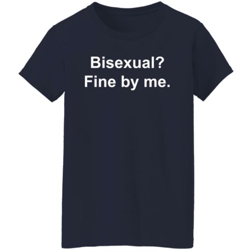 Bisexual fine by me shirt Shirt Sweatshirt Long Sleeve Hoodie Tank Mug