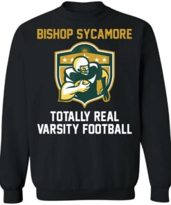 Bishop Sycamore totally real varsity football shirt Shirt Sweatshirt Long Sleeve Hoodie Tank Mug 3