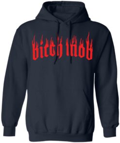 Bitch mob shirt Shirt Sweatshirt Long Sleeve Hoodie Tank Mug