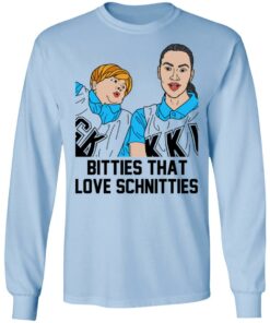 Bitties That Love Schnitties T-Shirts, Hoodies, Long Sleeve Shirt Sweatshirt Long Sleeve Hoodie Tank Mug