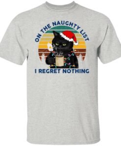 Black Cat Santa - On The Naughty List I Regret Nothing Shirt Shirt Sweatshirt Long Sleeve Hoodie Tank Mug 2 Black Cat Santa On The Naughty List I Regret Nothing Shirt Shirt Sweatshirt Long Sleeve Hoodie Tank Mug 11
