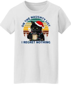 Black Cat Santa - On The Naughty List I Regret Nothing Shirt Shirt Sweatshirt Long Sleeve Hoodie Tank Mug 3 Black Cat Santa On The Naughty List I Regret Nothing Shirt Shirt Sweatshirt Long Sleeve Hoodie Tank Mug 12