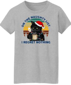 Black Cat Santa - On The Naughty List I Regret Nothing Shirt Shirt Sweatshirt Long Sleeve Hoodie Tank Mug 4 Black Cat Santa On The Naughty List I Regret Nothing Shirt Shirt Sweatshirt Long Sleeve Hoodie Tank Mug 2