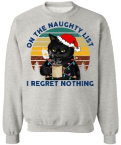 Black Cat Santa - On The Naughty List I Regret Nothing Shirt Shirt Sweatshirt Long Sleeve Hoodie Tank Mug 8 Black Cat Santa On The Naughty List I Regret Nothing Shirt Shirt Sweatshirt Long Sleeve Hoodie Tank Mug 6