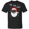 Black Santa Yo Yo Yo Shirt Shirt Sweatshirt Long Sleeve Hoodie Tank Mug
