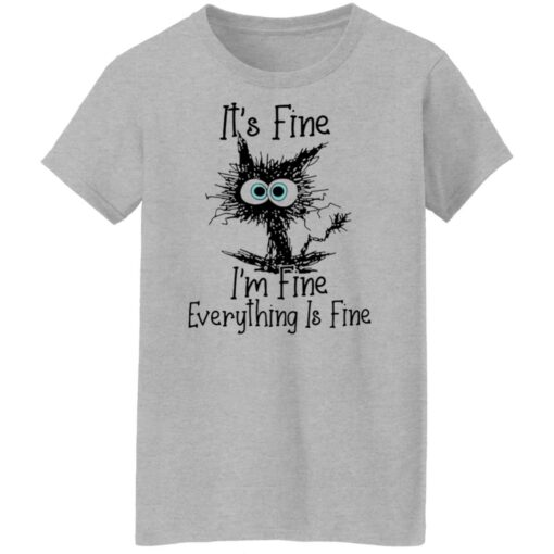 Black cat it’s fine i’m fine everything is fine shirt Shirt Sweatshirt Long Sleeve Hoodie Tank Mug