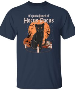 Black cat it's just a bunch of Hocus Pocus shirt Shirt Sweatshirt Long Sleeve Hoodie Tank Mug 4 Black cat its just a bunch of Hocus Pocus shirt Shirt Sweatshirt Long Sleeve Hoodie Tank Mug 5