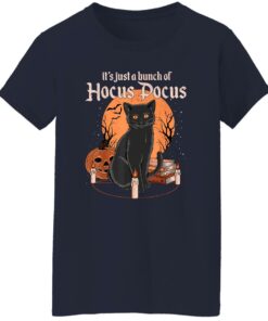 Black cat it's just a bunch of Hocus Pocus shirt Shirt Sweatshirt Long Sleeve Hoodie Tank Mug 6 Black cat its just a bunch of Hocus Pocus shirt Shirt Sweatshirt Long Sleeve Hoodie Tank Mug 7