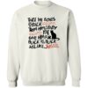 Black cat twist the bones and bend the back trim him sweatshirt Shirt Sweatshirt Long Sleeve Hoodie Tank Mug