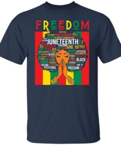 Black girl magic Juneteenth freedom end slavery shirt Shirt Sweatshirt Long Sleeve Hoodie Tank Mug