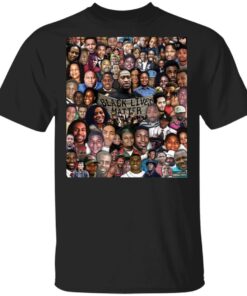 Black lives matter with victims shirt Shirt Sweatshirt Long Sleeve Hoodie Tank Mug