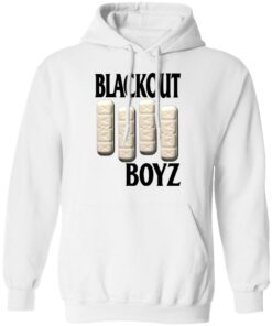 Blackout boyz shirt Shirt Sweatshirt Long Sleeve Hoodie Tank Mug