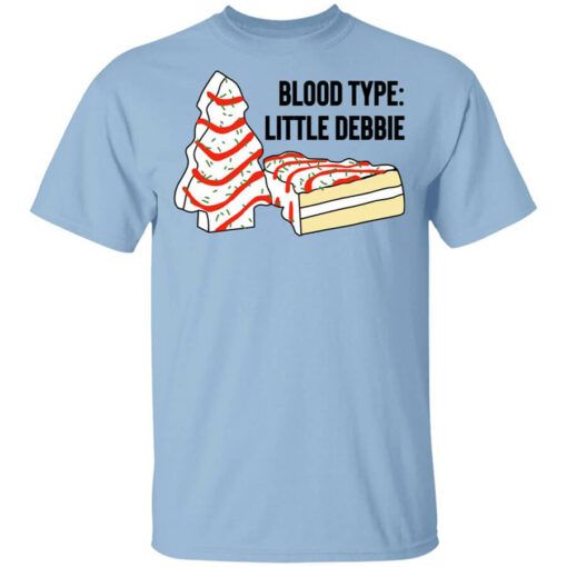 Blood Type Little Debbie T-Shirts, Hoodies, Long Sleeve Shirt Sweatshirt Long Sleeve Hoodie Tank Mug