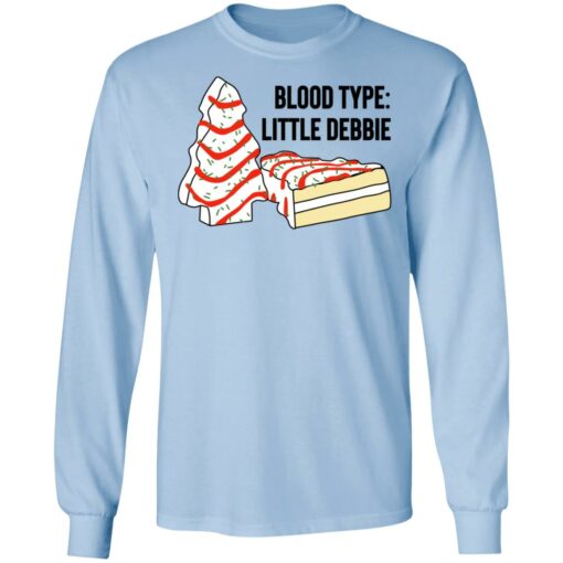 Blood Type Little Debbie T-Shirts, Hoodies, Long Sleeve Shirt Sweatshirt Long Sleeve Hoodie Tank Mug