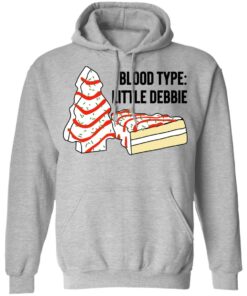 Blood Type Little Debbie T Shirts Hoodies Long Sleeve Shirt Sweatshirt Long Sleeve Hoodie Tank Mug 11