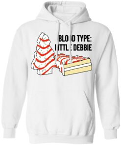 Blood Type Little Debbie T Shirts Hoodies Long Sleeve Shirt Sweatshirt Long Sleeve Hoodie Tank Mug 12