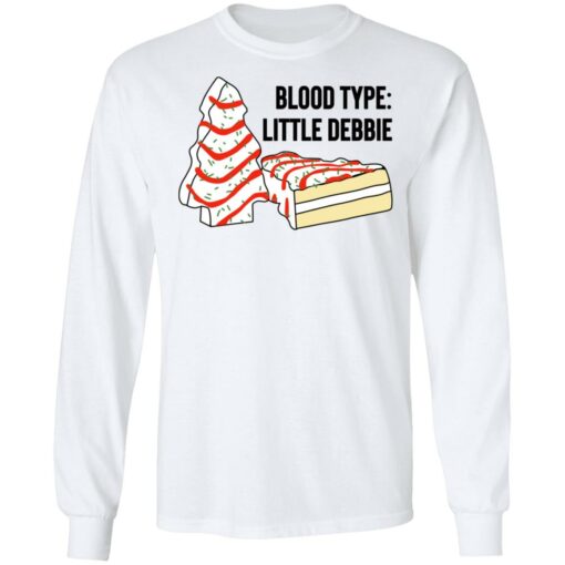 Blood Type Little Debbie T-Shirts, Hoodies, Long Sleeve Shirt Sweatshirt Long Sleeve Hoodie Tank Mug