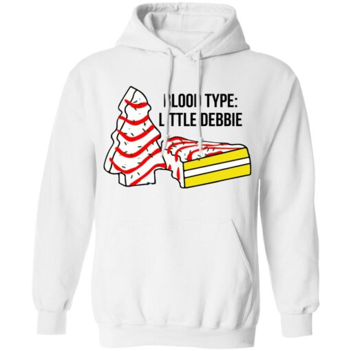 Blood type Little Debbie shirt Shirt Sweatshirt Long Sleeve Hoodie Tank Mug