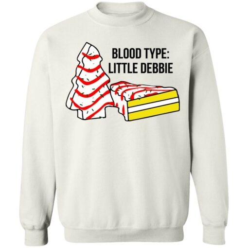 Blood type Little Debbie shirt Shirt Sweatshirt Long Sleeve Hoodie Tank Mug