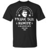 Bloodsport Frank Dux Kumite Champion Shirt, Hoodie, Tank Shirt Sweatshirt Long Sleeve Hoodie Tank Mug