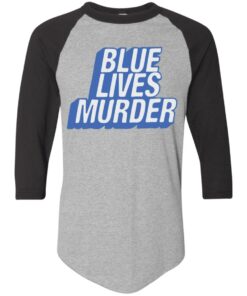 Blue lives murder shirt Shirt Sweatshirt Long Sleeve Hoodie Tank Mug 2 Blue lives murder shirt Shirt Sweatshirt Long Sleeve Hoodie Tank Mug 11