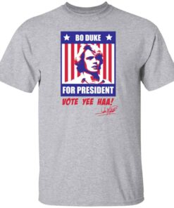 Bo Duke for president vote yee haa shirt Shirt Sweatshirt Long Sleeve Hoodie Tank Mug 5
