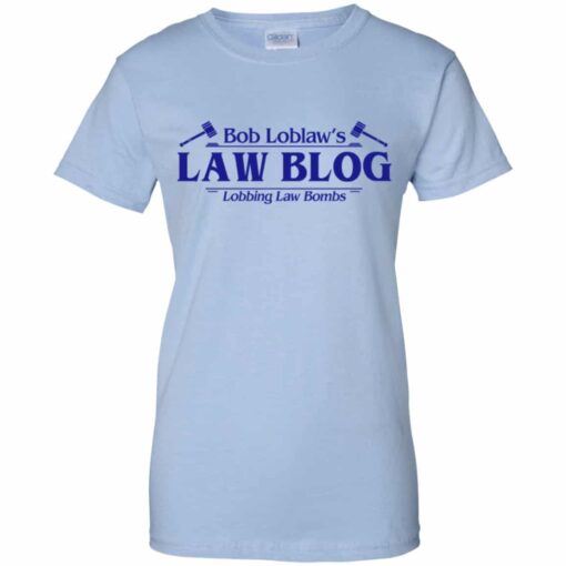 Bob Loblaw’s Law Blog Lobbing Law Bombs Shirt, Hoodie, Tank Shirt Sweatshirt Long Sleeve Hoodie Tank Mug