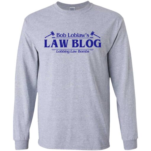 Bob Loblaw’s Law Blog Lobbing Law Bombs Shirt, Hoodie, Tank Shirt Sweatshirt Long Sleeve Hoodie Tank Mug