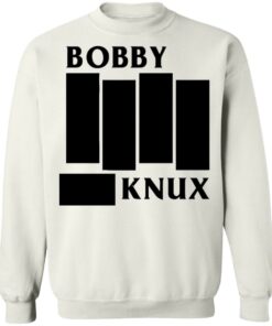 Bobby knux shirt Shirt Sweatshirt Long Sleeve Hoodie Tank Mug 4