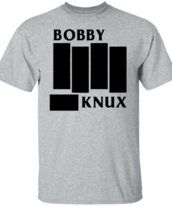 Bobby knux shirt Shirt Sweatshirt Long Sleeve Hoodie Tank Mug 5