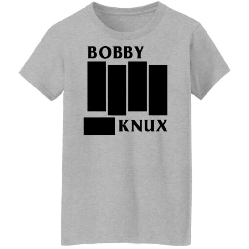 Bobby knux shirt Shirt Sweatshirt Long Sleeve Hoodie Tank Mug