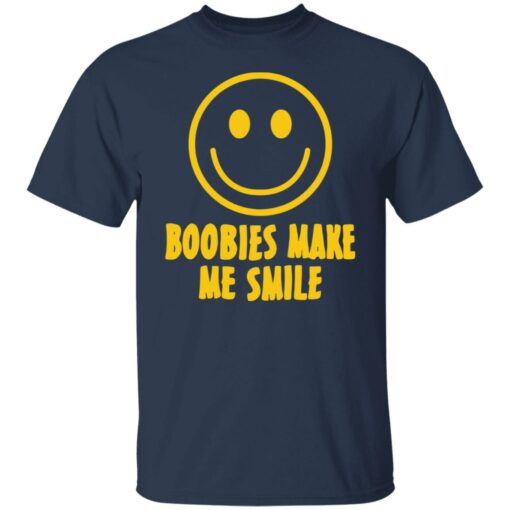 Boobies make me smile shirt Shirt Sweatshirt Long Sleeve Hoodie Tank Mug