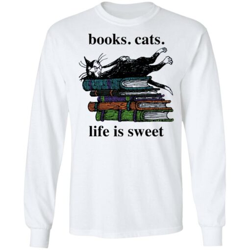 Book cats life is sweet shirt Shirt Sweatshirt Long Sleeve Hoodie Tank Mug