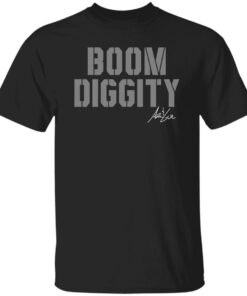 Boom Diggity Shirt Shirt Sweatshirt Long Sleeve Hoodie Tank Mug
